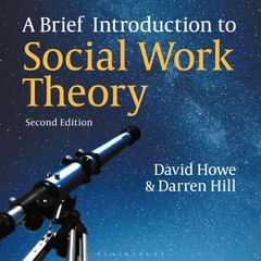 A Brief Introduction to Social Work Theory