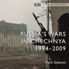 Russia's Wars in Chechnya