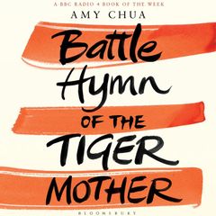 Battle Hymn of the Tiger Mother