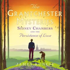 Sidney Chambers and The Persistence of Love