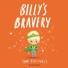 Billy's Bravery