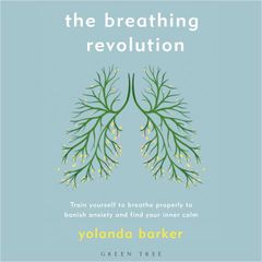 The Breathing Revolution