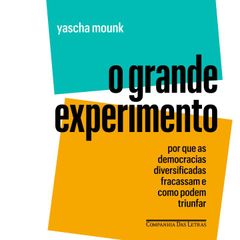 O grande experimento