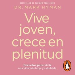 Vive joven, crece en plenitud