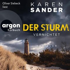 Der Sturm: Vernichtet