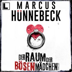 Der Raum der bösen Mädchen