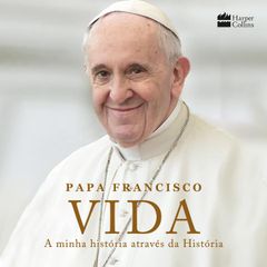 Vida: A minha história através da História
