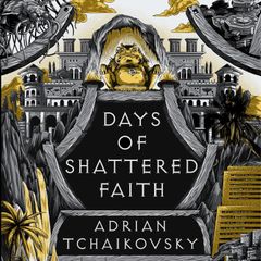 Days of Shattered Faith