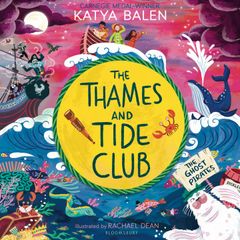 The Thames and Tide Club: The Ghost Pirates