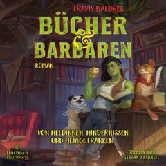 Bücher und Barbaren (Die Viv-Chroniken 2)