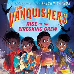 The Vanquishers: Rise of the Wrecking Crew