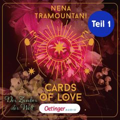 Cards of Love 2 Teil 1. Der Zauber der Welt