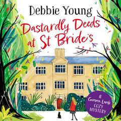 Dastardly Deeds at St Bride's