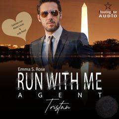 Run with me - Agent: Tristan