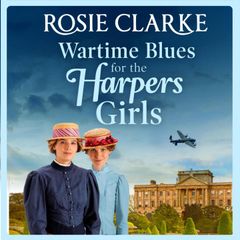 Wartime Blues for the Harpers Girls