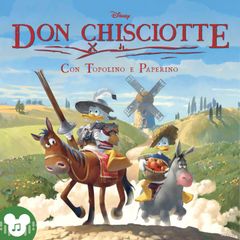 Don Chisciotte Con Topolino e Paperino