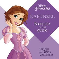 Rapunzel: Búsqueda de un sueño