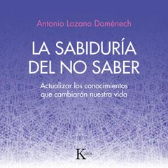 La sabiduría del no saber