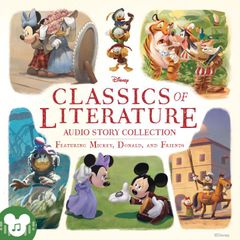 Classics of Literature Audio Story Collection featuring Mickey, Donald and Friends