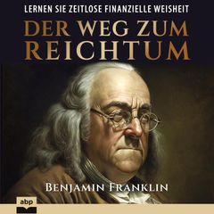 Der Weg zum Reichtum