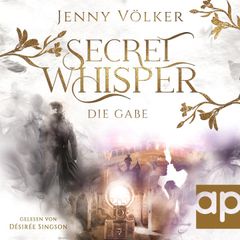 Secret Whisper - Die Gabe