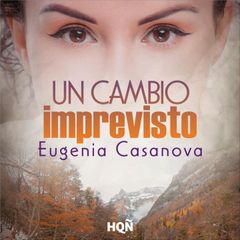 Un cambio imprevisto