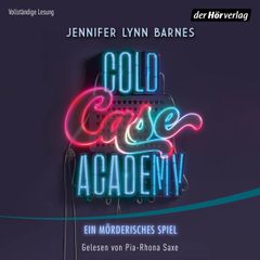 Cold Case Academy – Ein mörderisches Spiel