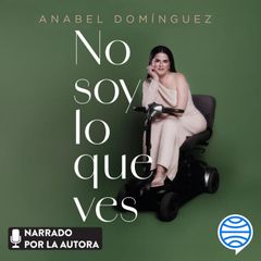 No soy lo que ves