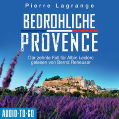 Bedrohliche Provence