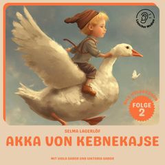 Akka von Kebnekajse (Nils Holgersson, Folge 2)