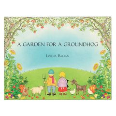 A Garden for Groundhog