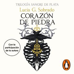 Corazón de piedra (Trilogía Sangre de Plata 1)