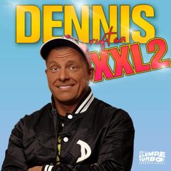 Dennis ruft an - XXL 2