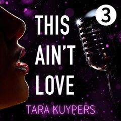 Gestolen Liefde: Deel 3 van This Ain't Love