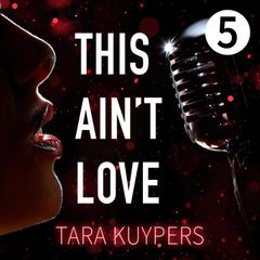 Oneindige Liefde: Deel 5 van This Ain't Love