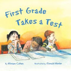 First Grade Takes a Test