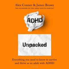 ADHD Unpacked