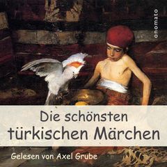 Die schönsten türkischen Märchen