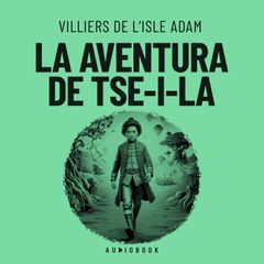 La aventura de Tse-i-la