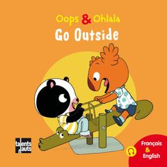 Oops & Ohlala - Go Outside