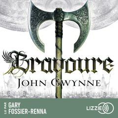 Bravoure - Le livre des Terres Bannies - Tome 2