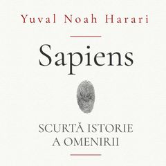 Sapiens. Scurtă istorie a omenirii