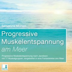 Progressive Muskelentspannung am Meer