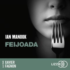 Feijoada - Déguster le noir