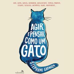 Agir e Pensar como um Gato