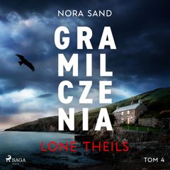 Nora Sand. Tom 4: Gra milczenia