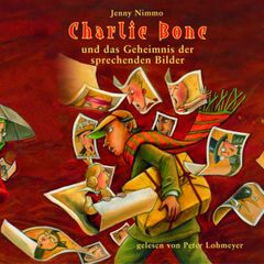 Charlie Bone und das Geheimnis der sprechenden Bilder