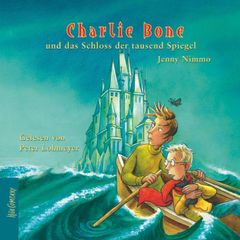 Charlie Bone und das Schloss der tausend Spiegel