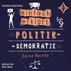 Politik - Demokratie - Deine Rechte