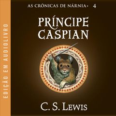 As Crônicas de Nárnia: Príncipe Caspian